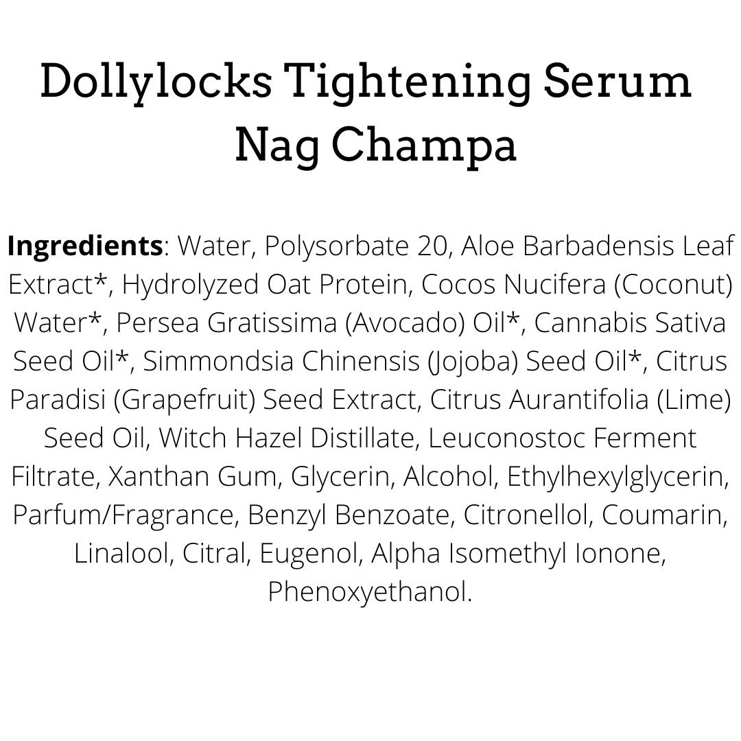 Dollylocks Tightening Serum | Nag Champa